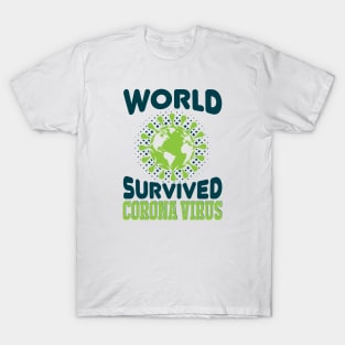 World Survived Corona Virus T-Shirt